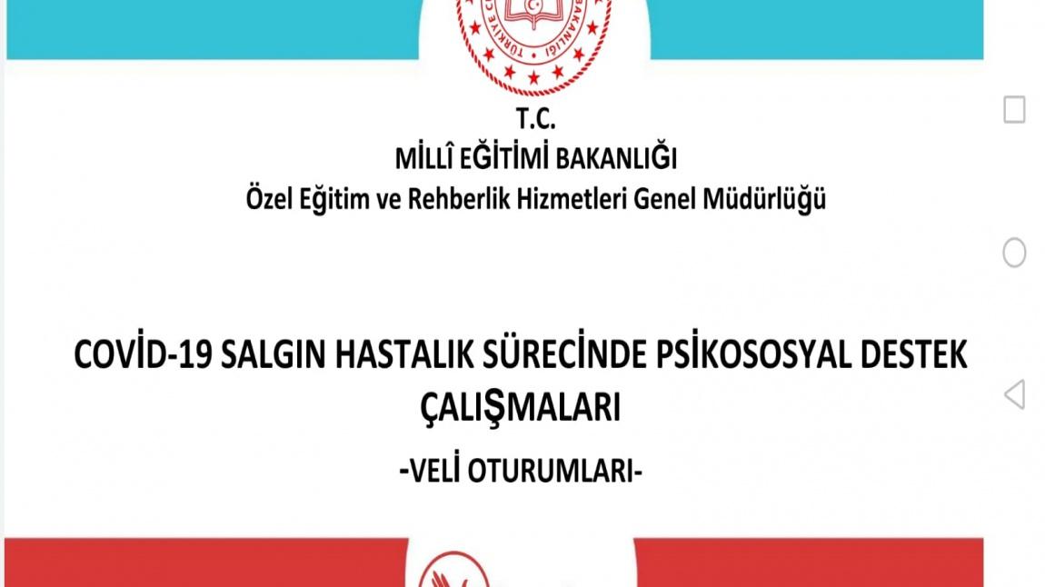 PSİKOSOSYAL DESTEK ÇALIŞMALARI ÇERÇEVESİNDE VELİ OTURUMLARI